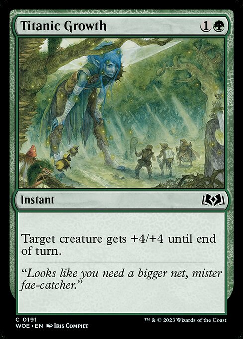 Titanic Growth (191) [Wilds of Eldraine]