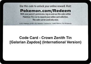 Code Card - Crown Zenith Tin [Galarian Zapdos] (International Version) [SWSH: Crown Zenith]
