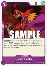 Buena Festa (ST05-014) [Starter Deck 5: Film Edition]