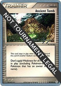 Ancient Tomb - 2004 (Kevin Nguyen) (87/101) [World Championship Decks]