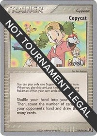 Copycat - 2004 (Reed Weichler) (138/165) [World Championship Decks]