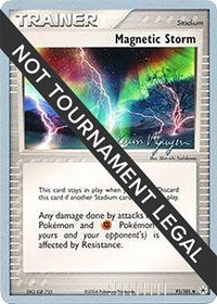 Magnetic Storm - 2004 (Kevin Nguyen) (91/101) [World Championship Decks]