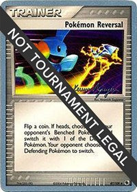 Pokemon Reversal - 2004 (Kevin Nguyen) (87/109) [World Championship Decks]
