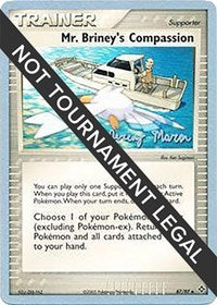 Mr. Briney's Compassion - 2005 (Jeremy Maron) (87/097) [World Championship Decks]