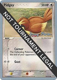 Pidgey - 2005 (Jeremy Maron) (73/112) [World Championship Decks]