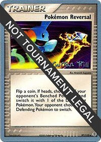 Pokemon Reversal - 2005 (Curran Hill) (97/112) [World Championship Decks]
