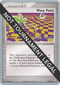 Warp Point - 2006 (Hiroki Yano) (93/115) [World Championship Decks]