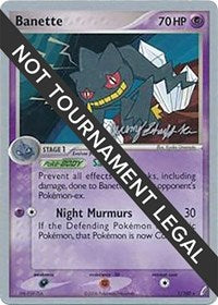 Banette - 2007 (Jeremy Scharff-Kim) (1/100) [World Championship Decks]