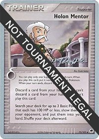 Holon Mentor - 2007 (Jeremy Scharff-Kim) (75/101) [World Championship Decks]