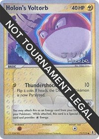 Holon's Voltorb - 2007 (Jun Hasebe) (71/113) [World Championship Decks]