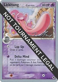Lickitung (Delta Species) - 2007 (Tom Roos) (19/101) [World Championship Decks]