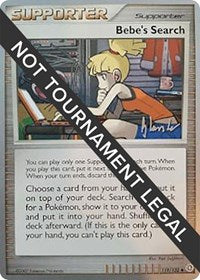 Bebe's Search - 2008 (Dylan Lefavour) (119/132) [World Championship Decks]