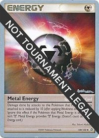 Metal Energy (130) - 2008 (Tristan Robinson) (130/132) [World Championship Decks]