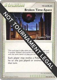 Broken Time-Space - 2009 (Jason Martinez) (104/127) [World Championship Decks]