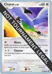 Chatot - 2009 (Stephen Silvestro) (55/100) [World Championship Decks]