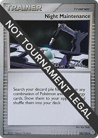 Night Maintenance - 2009 (Stephen Silvestro) (120/132) [World Championship Decks]