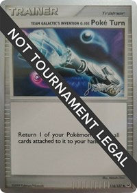 Team Galactic's Invention G-105 Poke Turn - 2009 (Jason Martinez) (118/127) [World Championship Decks]