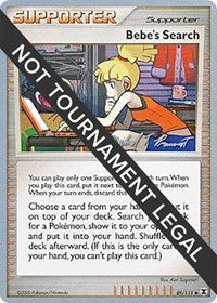 Bebe's Search - 2010 (Michael Pramawat) (89/111) [World Championship Decks]