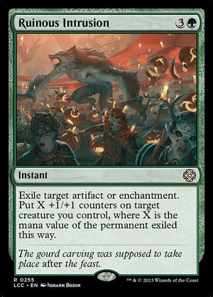 Ruinous Intrusion (255) [The Lost Caverns of Ixalan Commander]