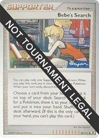 Bebe's Search - 2010 (Mychael Bryan) (89/111) [World Championship Decks]