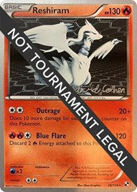Reshiram - 2011 (David Cohen) (26/114) [World Championship Decks]