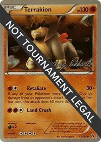 Terrakion - 2012 (Zachary Bokhari) (73/101) [World Championship Decks]