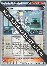 Colress - 2013 (Ian Whiton) (118/135) [World Championship Decks]