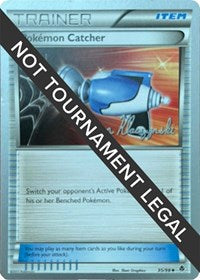 Pokemon Catcher - 2013 (Jason Klaczynski) (95/98) [World Championship Decks]