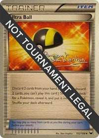 Ultra Ball - 2013 (Clement Lamberton) (102/108) [World Championship Decks]