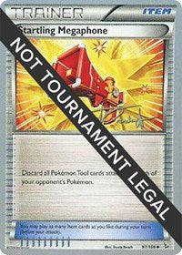 Startling Megaphone - 2014 (Trent Orndorff) (97/106) [World Championship Decks]