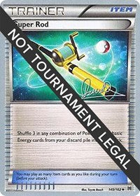 Super Rod - 2017 (Diego Cassiraga) (149/162) [World Championship Decks]