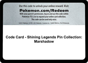 Code Card - Shining Legends Pin Collection: Marshadow [Shining Legends]
