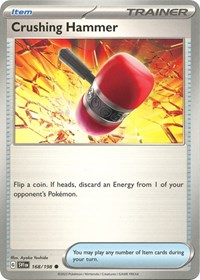 Crushing Hammer (168/198) [SV01 Scarlet and Violet Base Set]