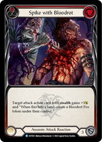 Spike with Bloodrot (Red) (OUT021) [Outsiders]