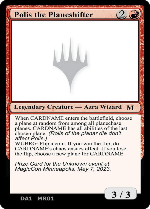 Polis the Planeshifter [Un-Known Event Playtest Cards]