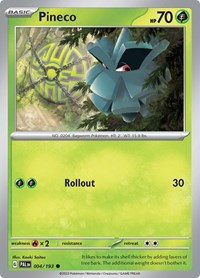 Pineco (004/193) [SV02 Paldea Evolved]