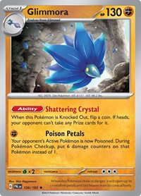 Glimmora (126/193) [SV02 Paldea Evolved]