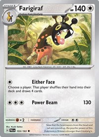 Farigiraf (155/193) [SV02 Paldea Evolved]
