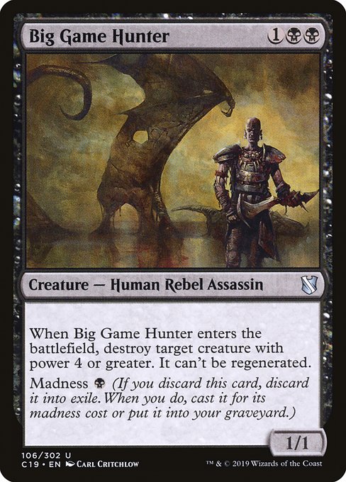 Big Game Hunter (106) [Commander 2019]