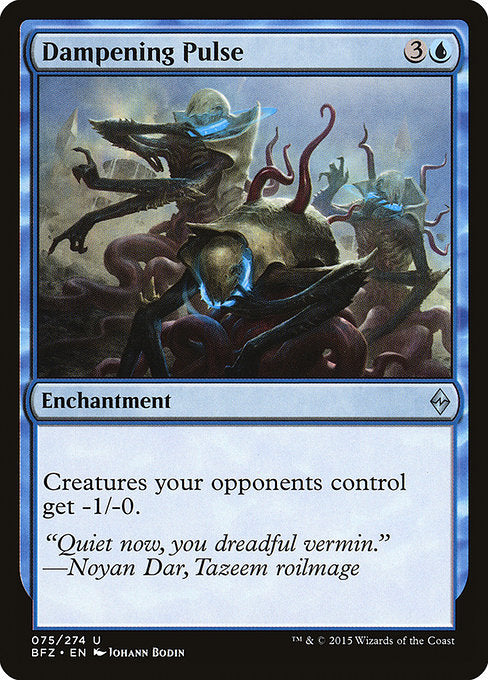Dampening Pulse (75) [Battle for Zendikar]