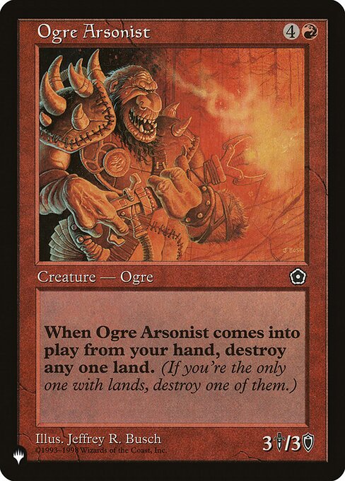 Ogre Arsonist (P02-110) [The List]