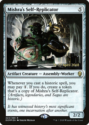 Mishra's Self-Replicator (223s) [Dominaria Promos]