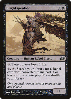 Blightspeaker (64) [Planar Chaos]