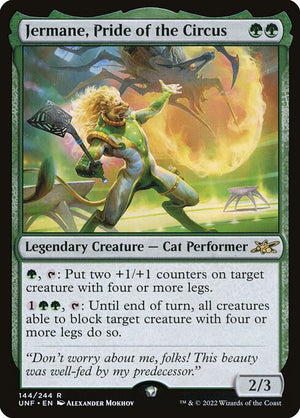 Jermane, Pride of the Circus (144) [Unfinity]