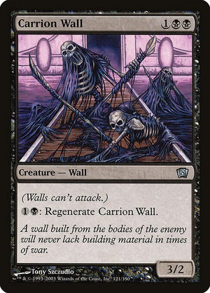 Carrion Wall (121★) [Eighth Edition]