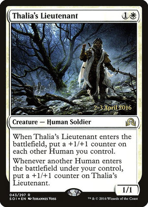 Thalia's Lieutenant (43s) [Shadows over Innistrad Promos]