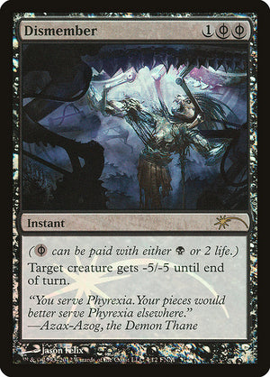 Dismember (4) [Friday Night Magic 2012]