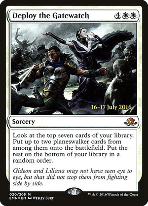 Deploy the Gatewatch (20s) [Eldritch Moon Promos]