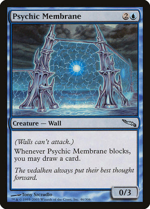 Psychic Membrane (46) [Mirrodin]