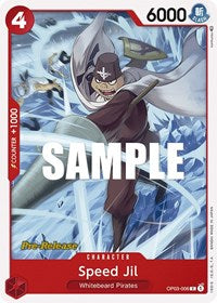 Speed Jil (OP03-006) [Pillars of Strength Pre-Release Cards]